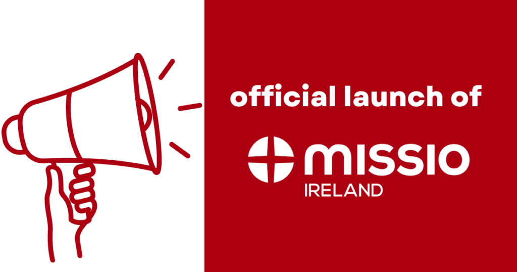 World Missions Ireland now ‘Missio Ireland’