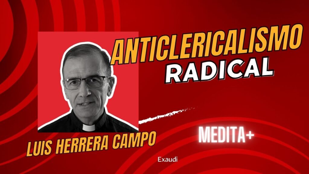 Anticlericalismo radical