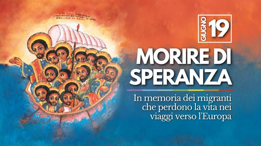 “Morire di Speranza”