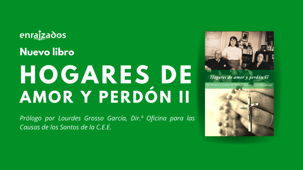 «Hogares de Amor y Perdón II»