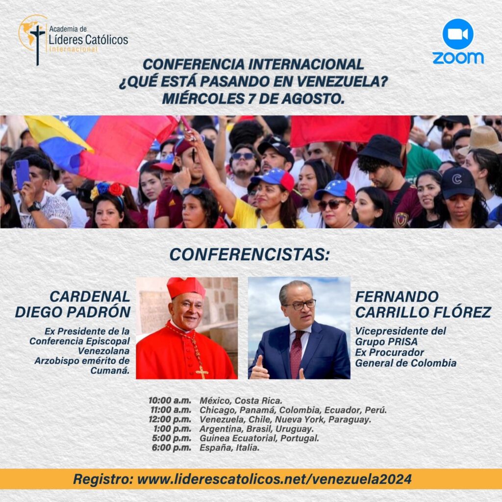 La Academia Internacional de Líderes Católicos convoca a un foro para conocer la situación en Venezuela a través de expertos