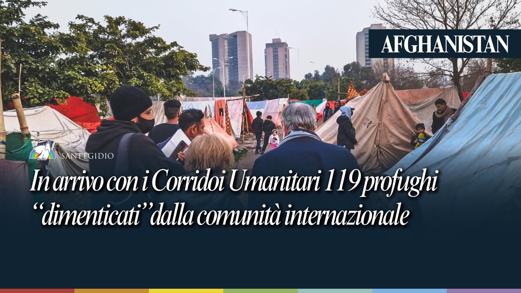 Afghanistan: in arrivo con i corridoi umanitari 119 profughi, “dimenticati” dalla comunità internazionale